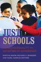 Just schools : pursuing equality in societies of difference /