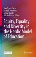 Equity, equality and diversity in the Nordic model of education /