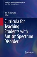 Curricula for teaching students with autism spectrum disorder /