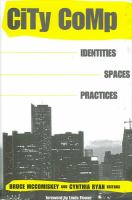 City Comp Identities, Spaces, Practices /