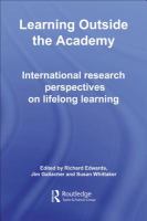Learning outside the academy : international research perspectives on lifelong learning /