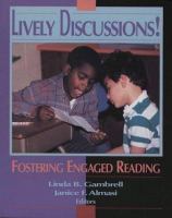 Lively discussions! : fostering engaged reading /