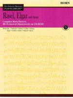 Ravel, Elgar, and more complete ... parts to 46 orchestral masterworks on CD-ROM.