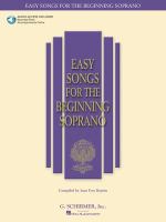 Easy songs for the beginning soprano /