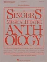 The Singer's musical theatre anthology. a collection of songs from the musical stage, categorized by voice type : the selections are presented in their authentic settings, excerpted from the original vocal scores.