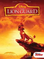 The lion guard : piano, vocal, guitar.