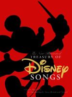 The illustrated treasury of Disney songs : piano, vocal, guitar.