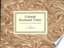 Colonial keyboard tunes : set for piano or harpsichord /