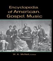 Encyclopedia of American gospel music /