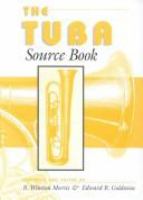The tuba source book /