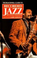 The Blackwell guide to recorded jazz /