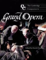 The Cambridge companion to grand opera /