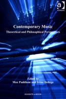 Contemporary music : theoretical and philosophical perspectives /