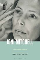 Joni Mitchell : new critical readings /
