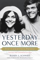Yesterday once more : the Carpenters reader /