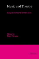 Music and theatre : essays in honour of Winton Dean /