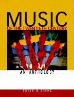 Music of the twentieth century : an anthology /