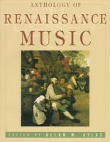 Anthology of Renaissance music : music in Western Europe, 1400-1600 /