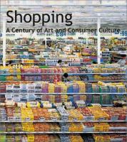 Shopping : a century of art and consumer culture /