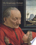 The Renaissance portrait : from Donatello to Bellini /