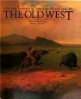 Treasures of the Old West : paintings and sculpture from the Thomas Gilcrease Institute of American History and Art /