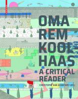 OMA / Rem Koolhaas : a critical reader /