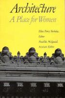 Architecture : a place for women /