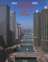 Chicago architecture, 1872-1922 : birth of a metropolis /