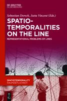 Spatiotemporalities on the line : representations practices-dynamics /