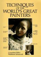 Techniques of the world's great painters /