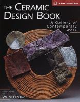The ceramic design book : a gallery of contemporary work /