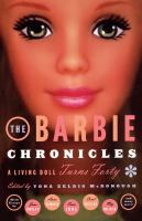 The Barbie chronicles /