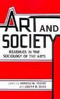 Art and society readings in the sociology of the arts /