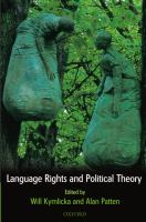 Language rights and political theory /