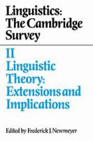 Linguistic theory : extensions and implications /