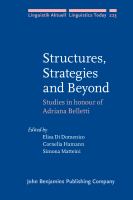 Structures, strategies and beyond : studies in honour of Adriana Belletti /