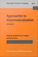 Approaches to grammaticalization