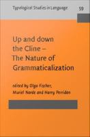 Up and down the cline-- the nature of grammaticalization /