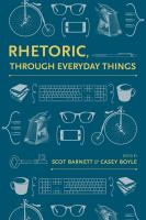 Rhetoric, through everyday things /