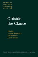 Outside the clause : form and function of extra-clausal constituents /