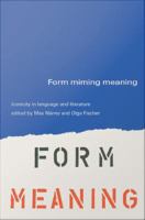 Form miming meaning : iconicity in language and literature /