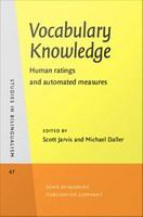 Vocabulary knowledge : human ratings and automated measures /