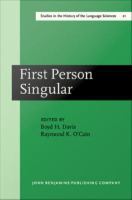 First person singular : papers from the Conference on an Oral Archive for the History of American Linguistics. (Charlotte, N.C., March 1979) /