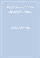 Encyclopedia of social movement media /