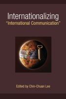 Internationalizing "international communication" /
