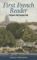 First French reader a beginner's dual-language book /