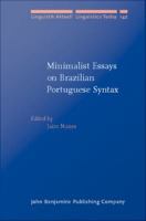 Minimalist essays on Brazilian Portuguese syntax /