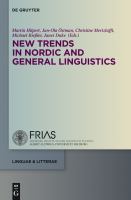New trends in Nordic and general linguistics /