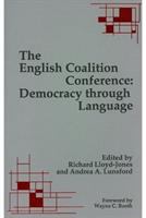 The English Coalition Conference : democracy through language /