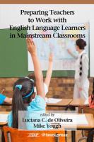 Preparing teachers to work with English language learners in mainstream classrooms /
